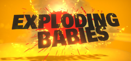 Exploding Babies