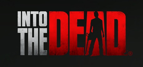 Into the Dead